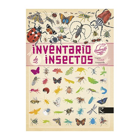 INVENTARIO ILUSTRADO DE INSECTOS – EDITORIAL KALANDRAKA