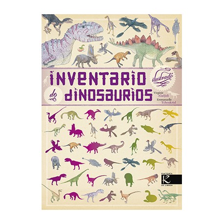 INVENTARIO ILUSTRADO DE DINOSAURIOS – EDITORIAL KALANDRAKA