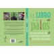 El LIBRO DE LOS PALOS – EDITORIAL RODENO