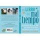 El LIBRO DEL MAL TIEMPO – EDITORIAL RODENO