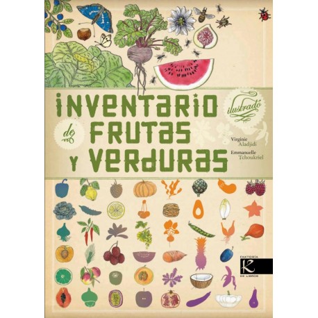 INVENTARIO ILUSTRADO DE FRUTAS Y VERDURAS – EDITORIAL KALANDRAKA