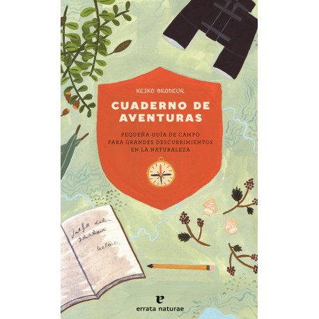 CUADERNO DE AVENTURAS - KEIKO BRODEUR