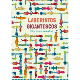 LABERINTOS GIGANTESCOS – VV KIDS EDITORIAL
