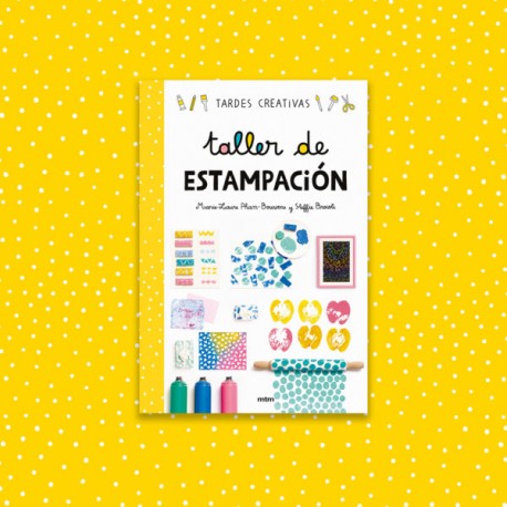 TALLER DE ESTAMPACIÓN – MTM editores