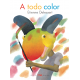 A TODO COLOR – ETIENNE DELESSERT