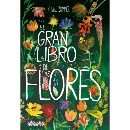 EL GRAN LIBRO DE LAS FLORES – YUVAL ZOMMER